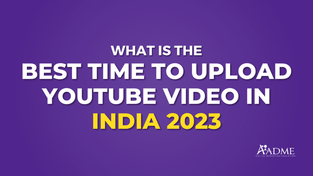 best time to upload youtube video in india