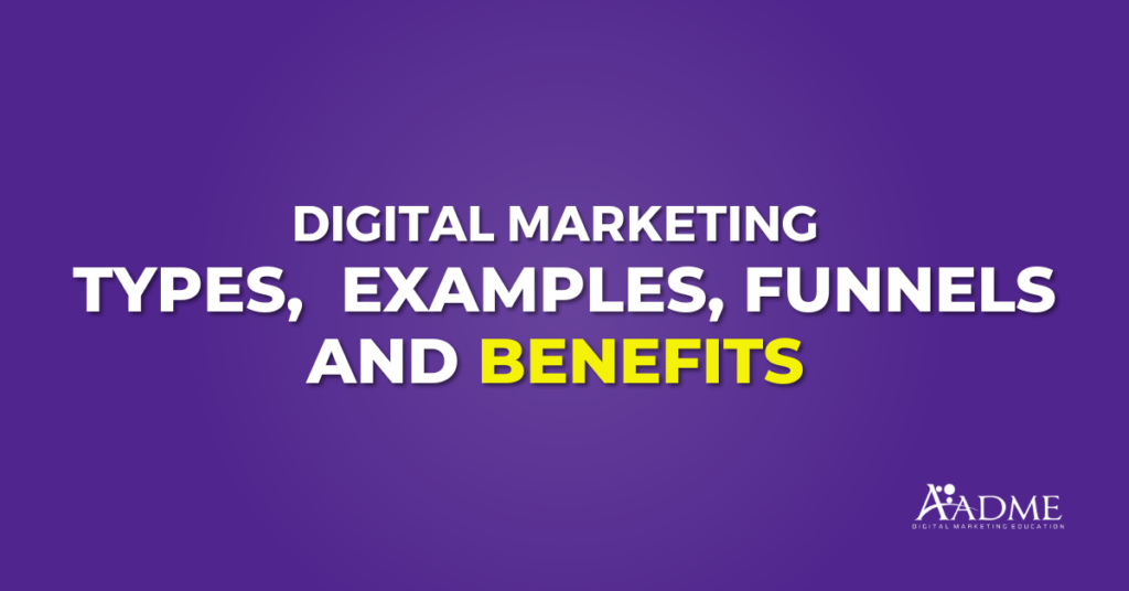 What is Digital Marketing