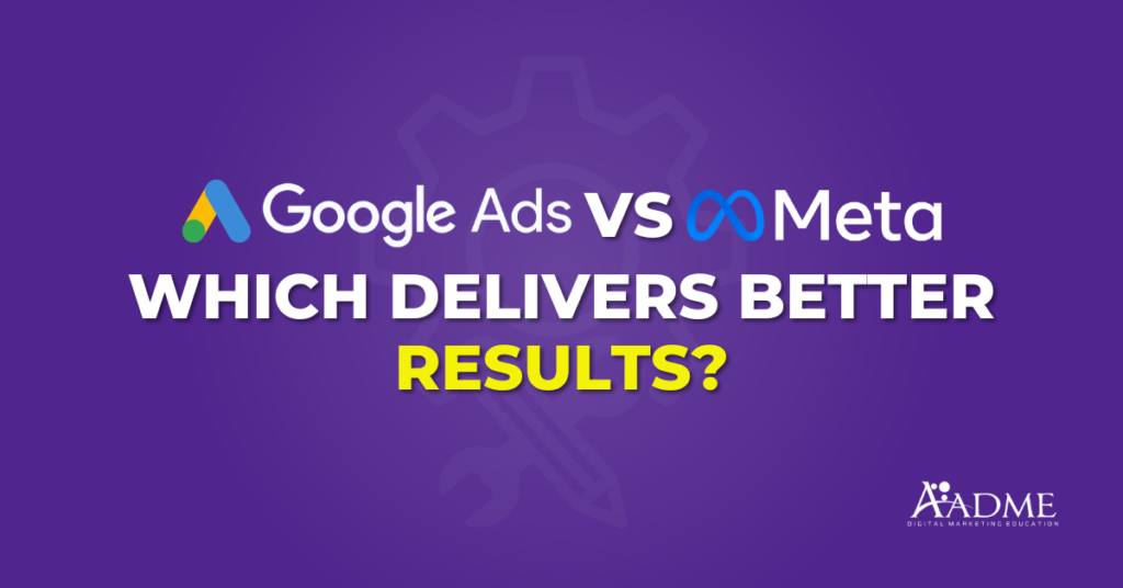 Google Ads vs Facebook Ads