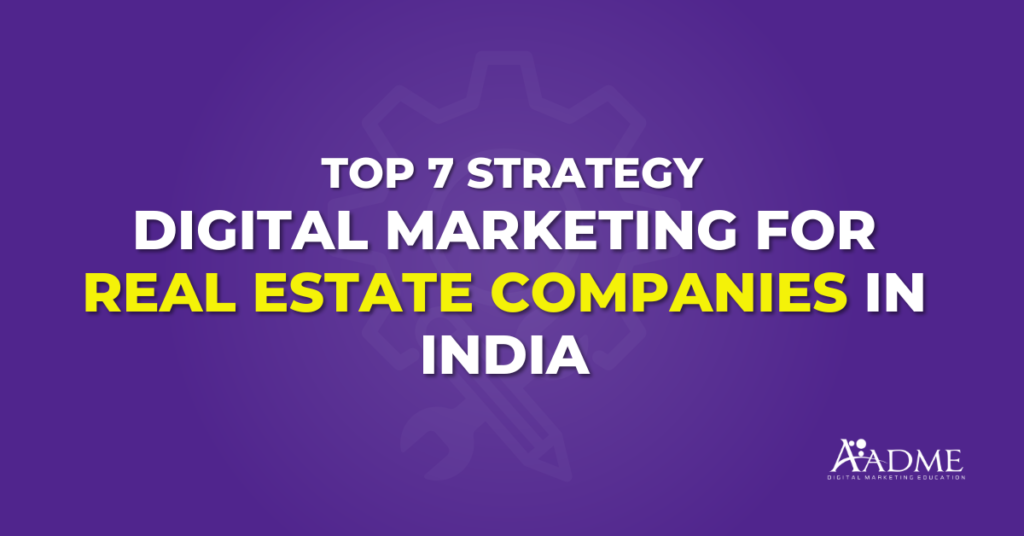 Digital Marketing for Real Estate