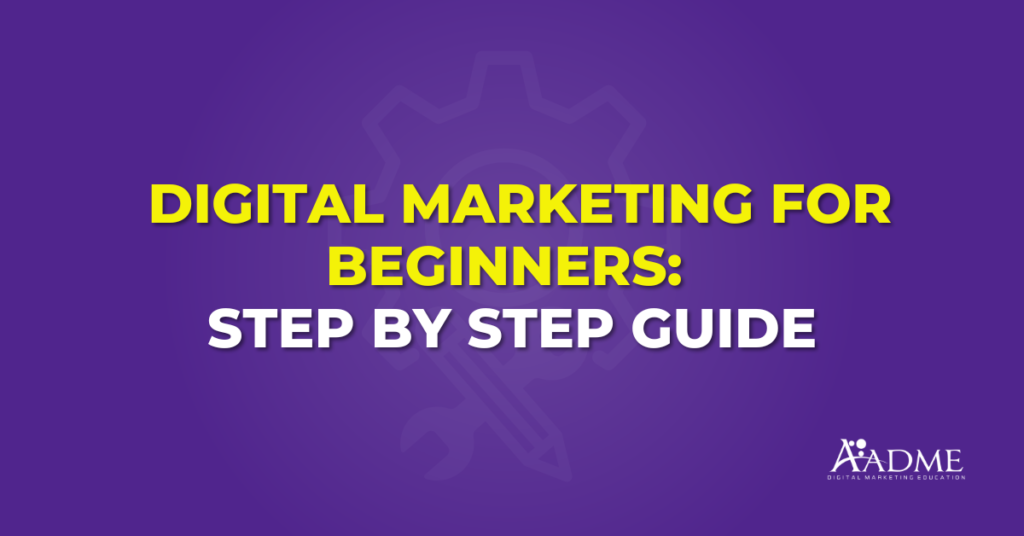 Digital Marketing for Beginners