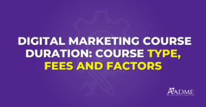 Digital Marketing Course Duration