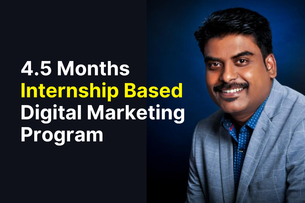 4.5 Months Internship-Based Digital Marketing Course