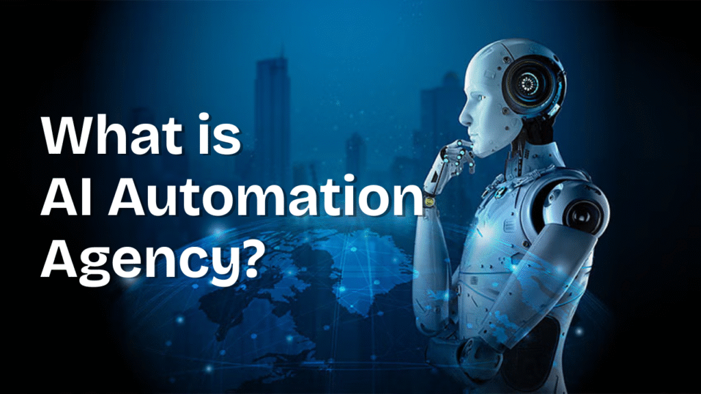 What is AI Automation Agency?