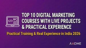 Blog header banner for top 10 digital marketing courses with live projects and practical experience in India