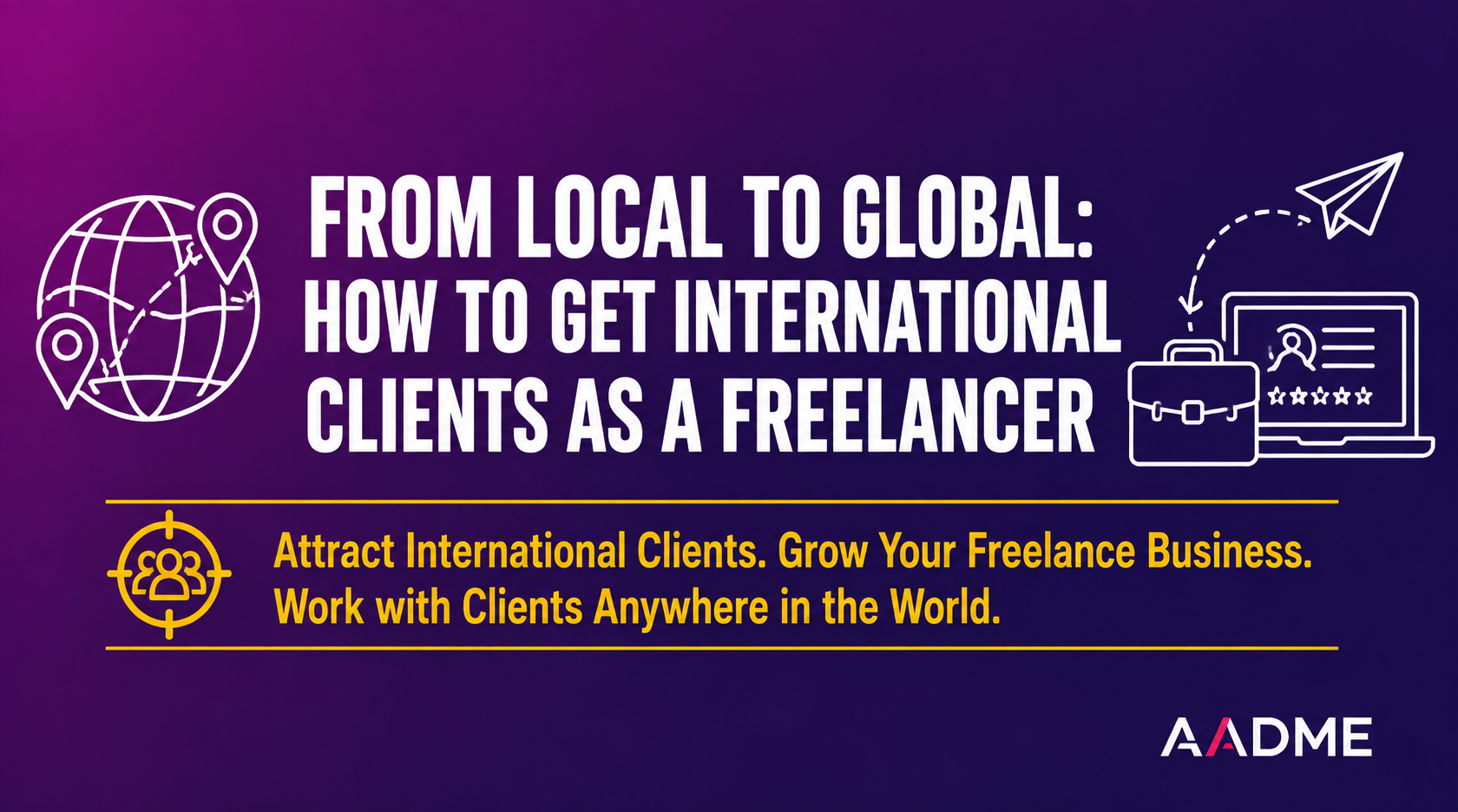 From local to global: How to get international clients as a freelancer